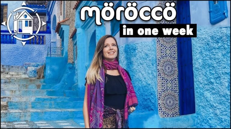 Morocco Travel Guide Itinerary: Sahara Desert & Blue City