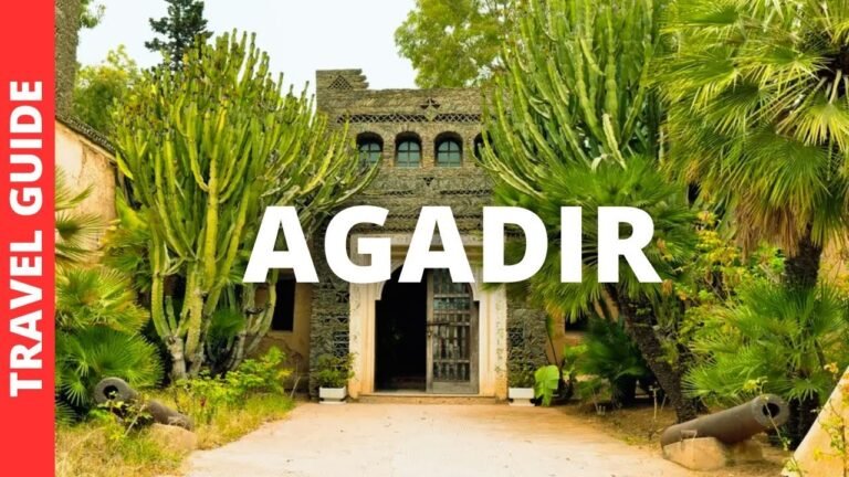 Agadir Morocco Travel Guide: 15 BEST Things To Do In Agadir