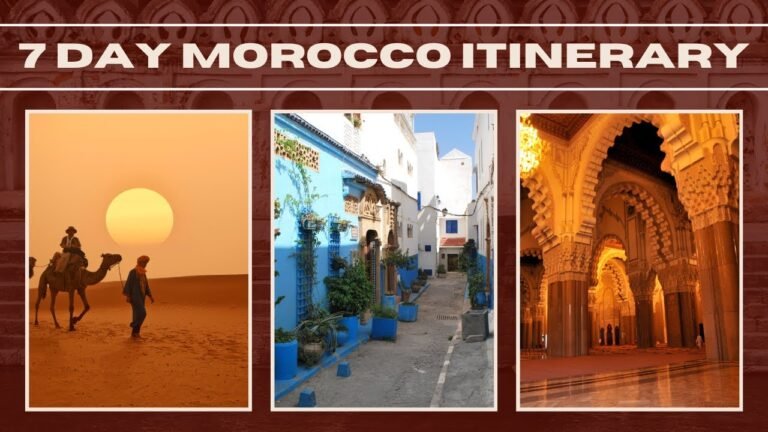 7 Days in Morocco |Travel Guide Itinerary | 4K