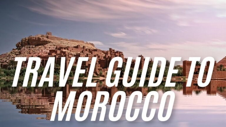 Travel Guide to Morocco